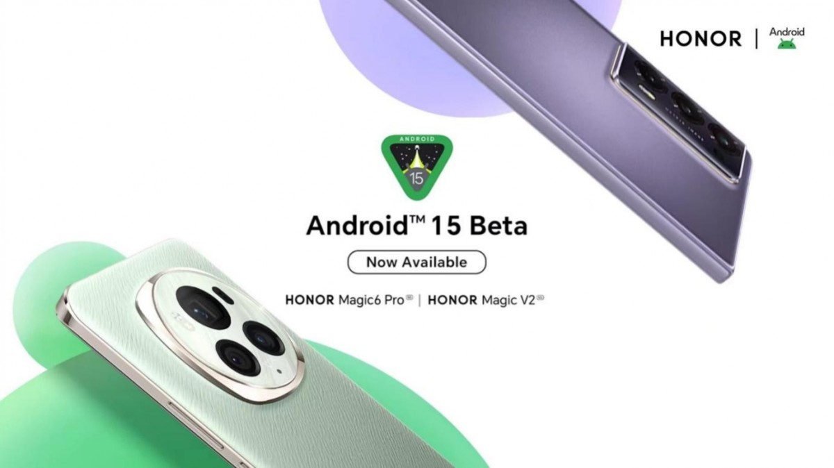 Honor opens Android 15 Beta for developers on Magic6 Pro and Magic V2