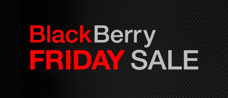 Blackberry Offering Plenty Of Discounts For Black Friday Gsmarena Blog