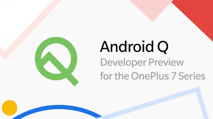 OnePlus 7 and 7 Pro get Android Q Developer Preview 2