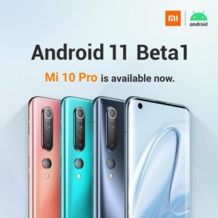 Android 11 Beta 1 now available for the Xiaomi Mi 10 and Mi 10 Pro