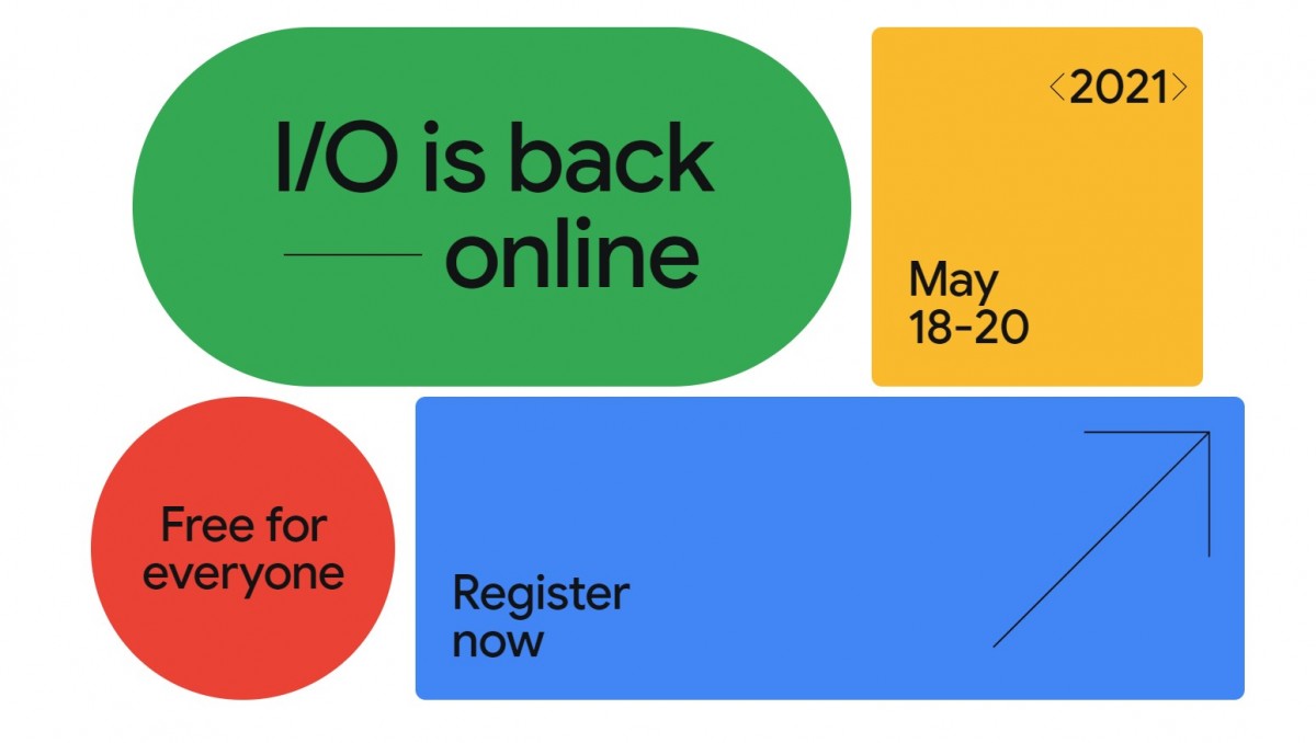 Google I/O 2021 is happening, will be virtual with free attendance