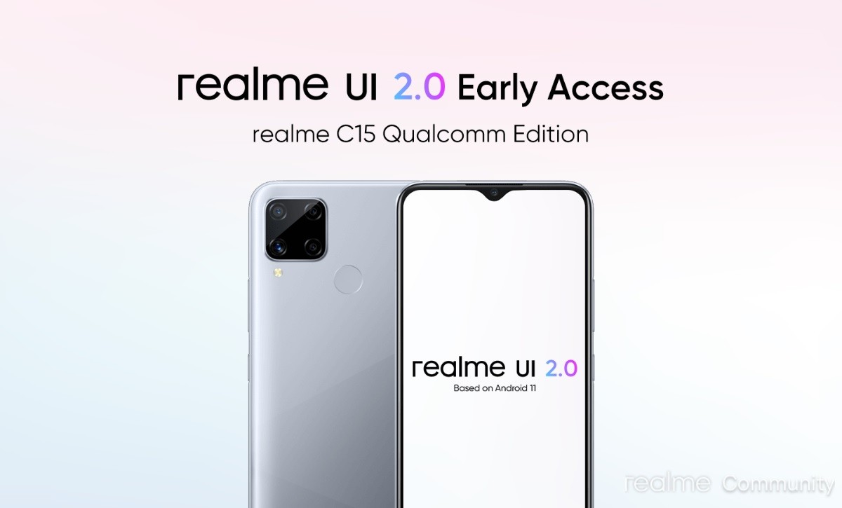 Realme UI 2.0 early access program announced for C15 Qualcomm Edition, 7i gets Open Beta