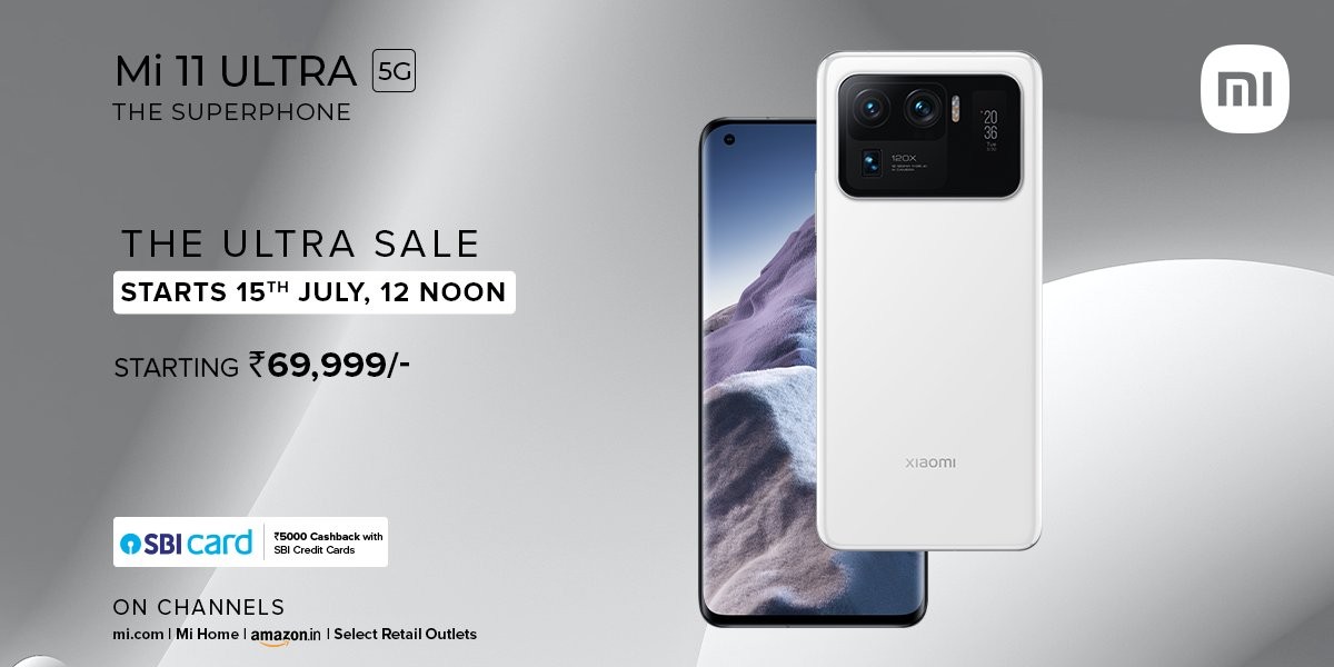 Xiaomi India will start Mi 11 Ultra open sales on July 15, discounts select Redmi Note 10 models