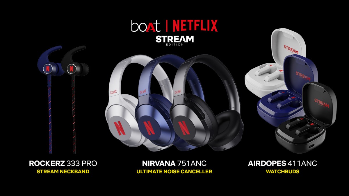 boAt and Netflix launch Stream Edition wireless headphones in India 