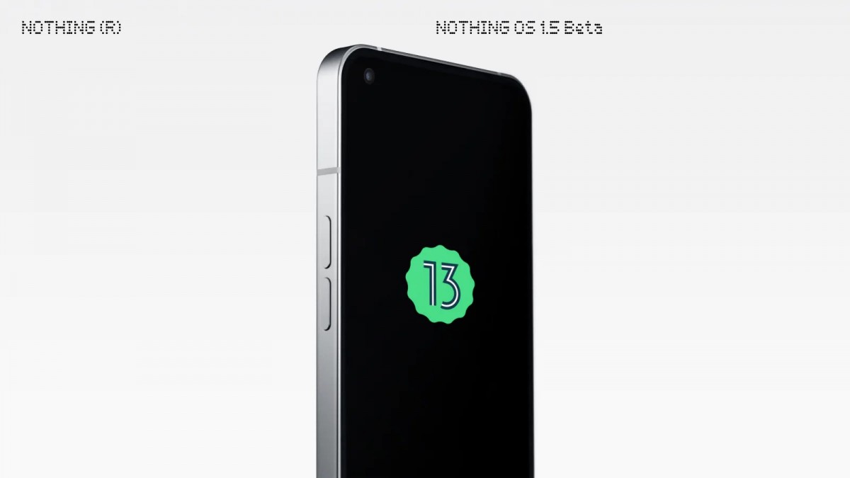 Nothing Phone (1) gets Nothing OS 1.5 beta, based on Android 13
