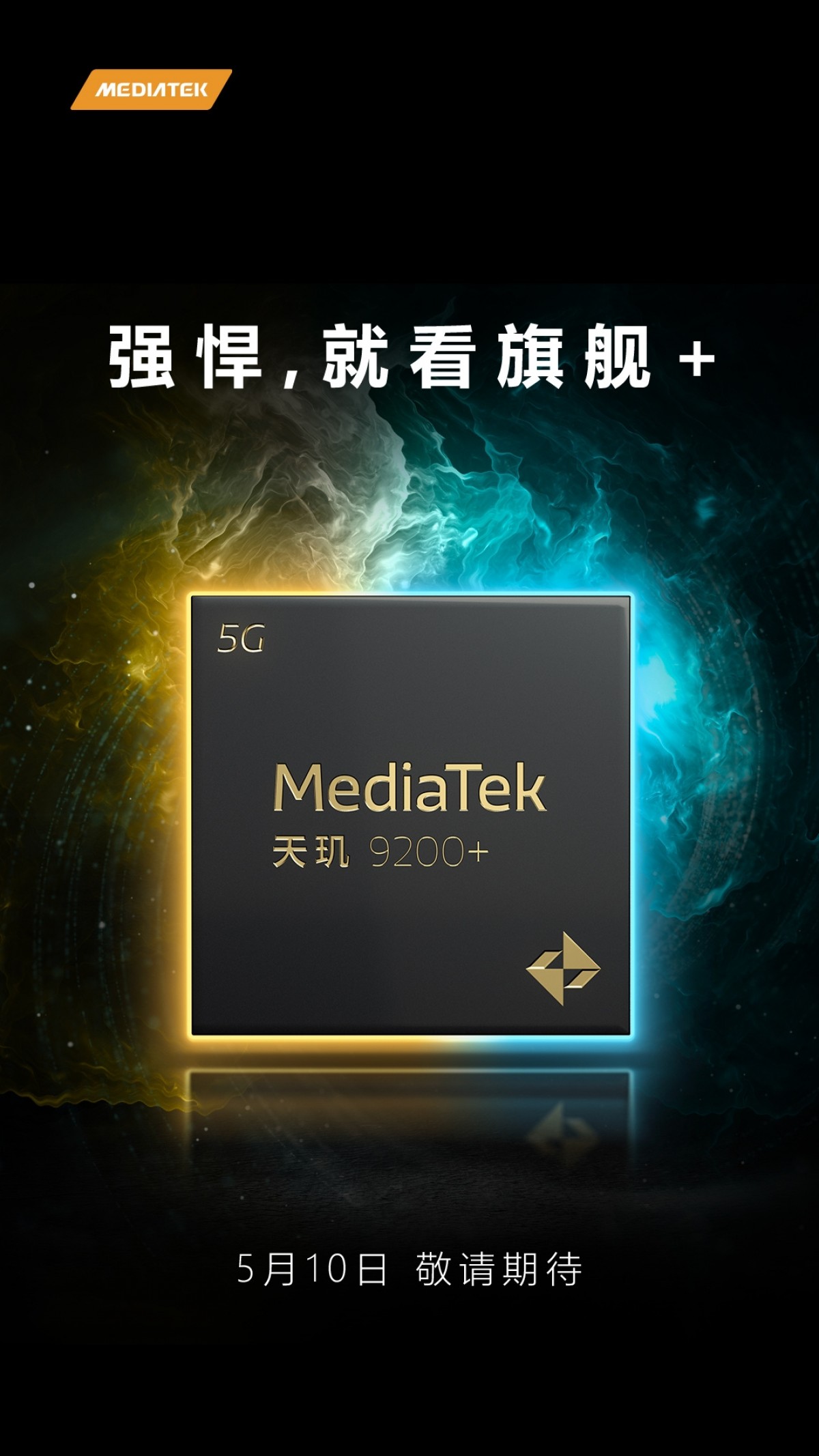 Mediatek will unveil Dimensity 9200+ on May 10