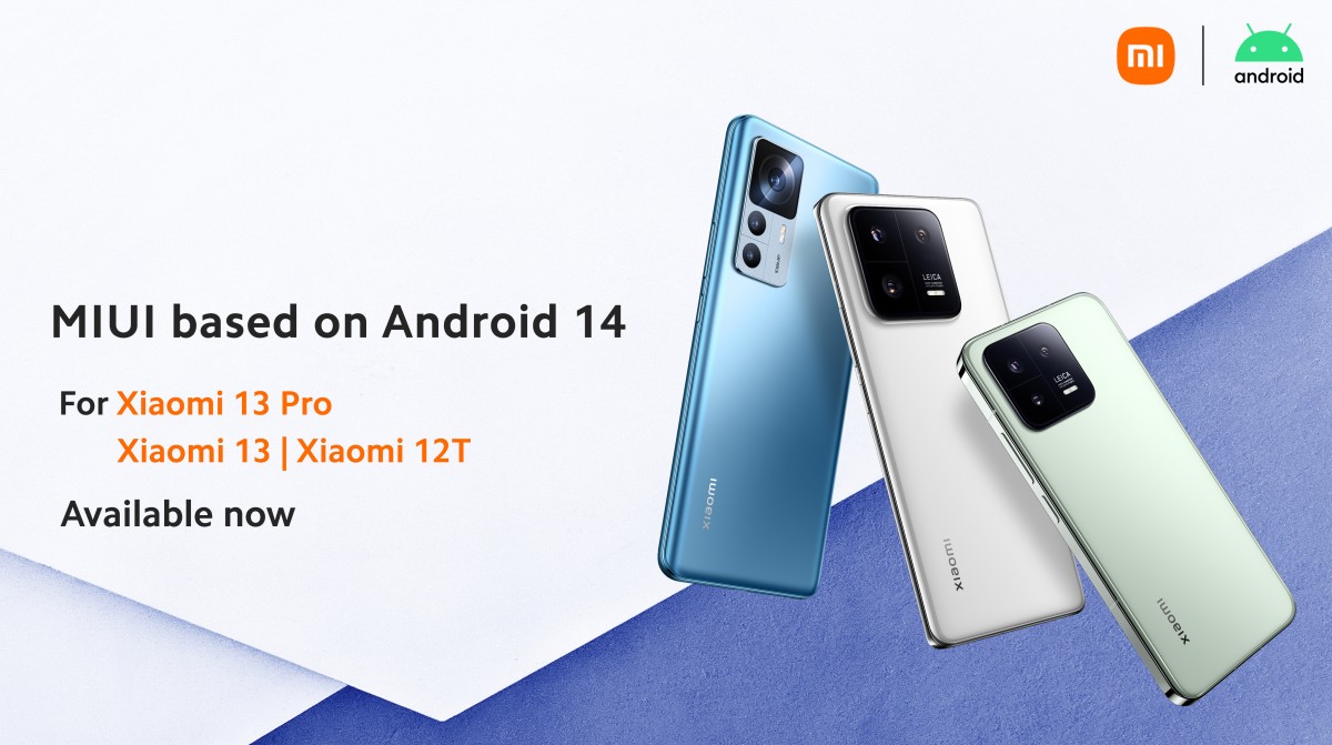 Xiaomi 13 and 13 Pro plus the Xiaomi 12T now receiving MIUI update based Android 14