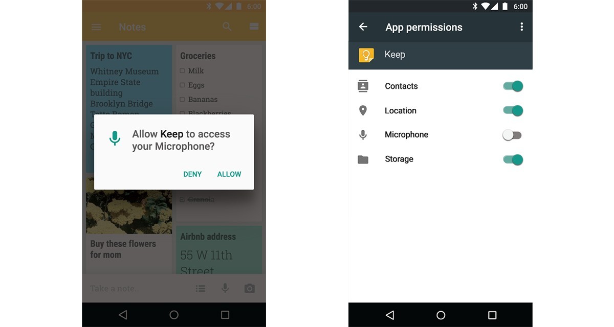 Marshmallow introduced a permission system for apps
