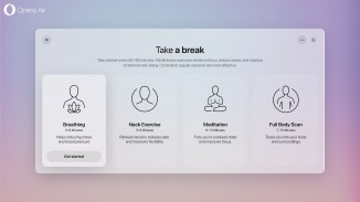 Opera Air's Take a Break feature guides you through breathing and neck exercises as well as meditation