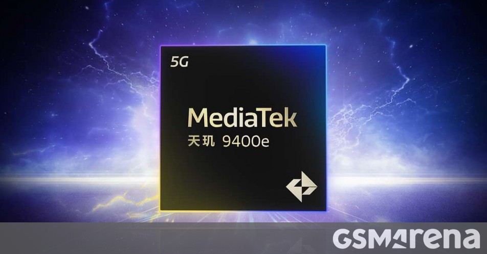 MediaTek announces Dimensity 9400e chipset for flagship devices