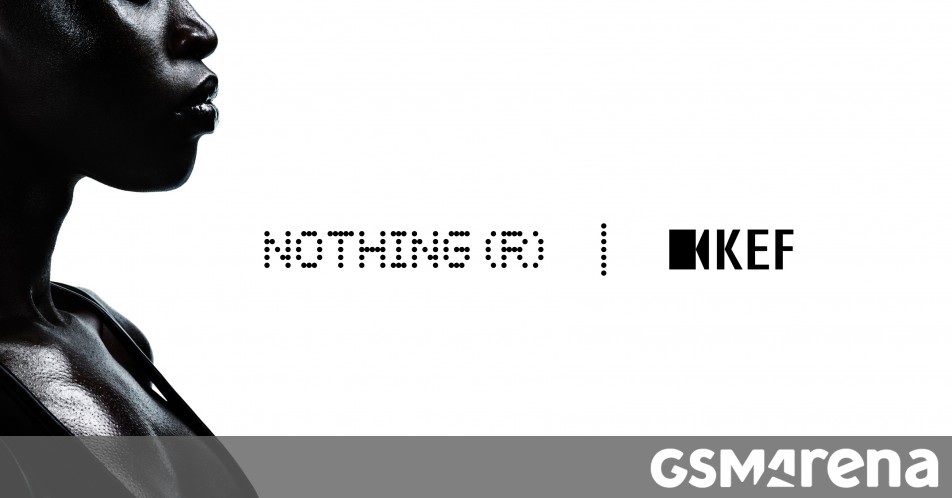 Nothing partners up with KEF for multiple audio products coming this year