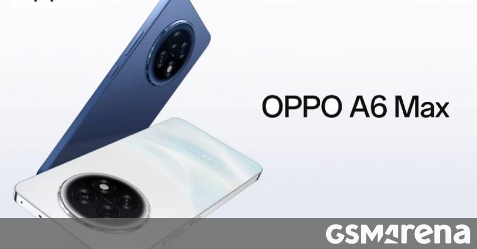 Oppo launches the A6 Max in China with a huge 7,000 mAh battery
