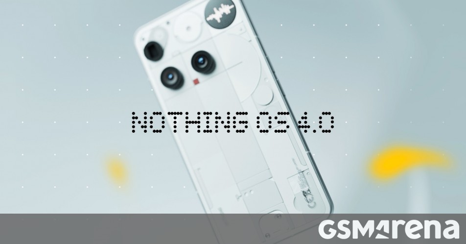 Nothing OS 4.0 based on Android 16 is now rolling out to the Nothing Phone (3)