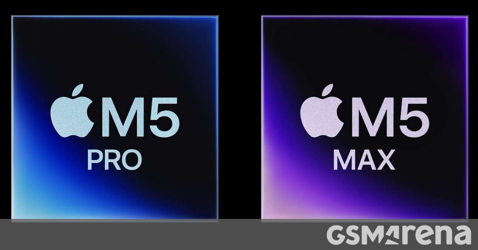 Apple M5 Pro and M5 Max are official - new Fusion Architecture and super cores
