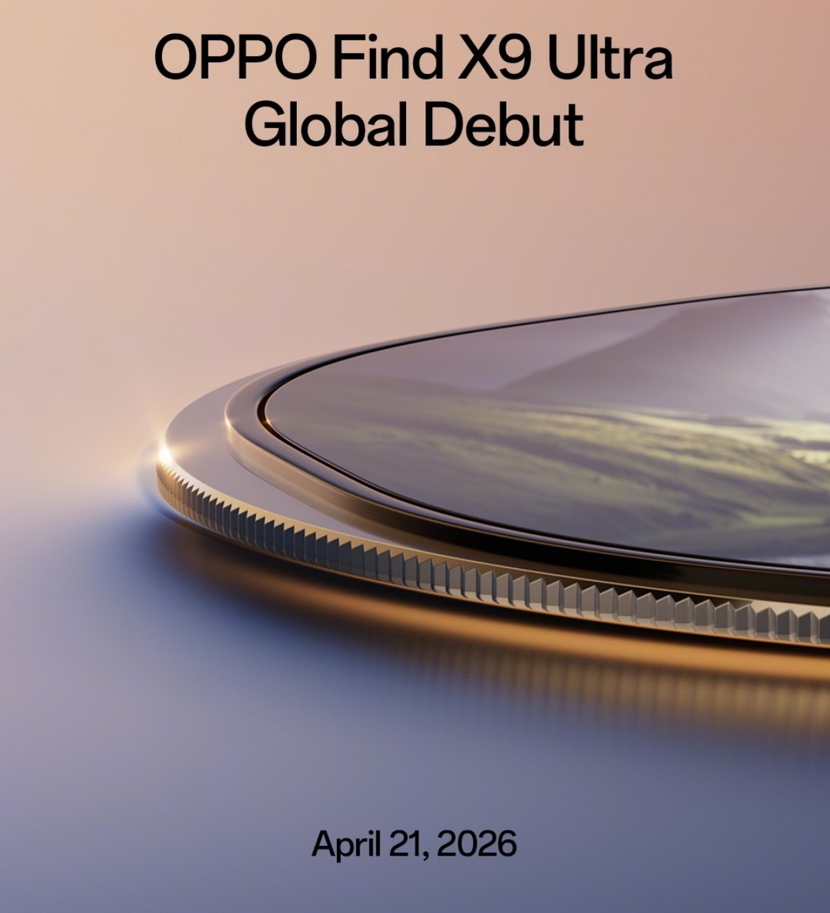 Oppo Find X9 Ultra to debut globally on April 21